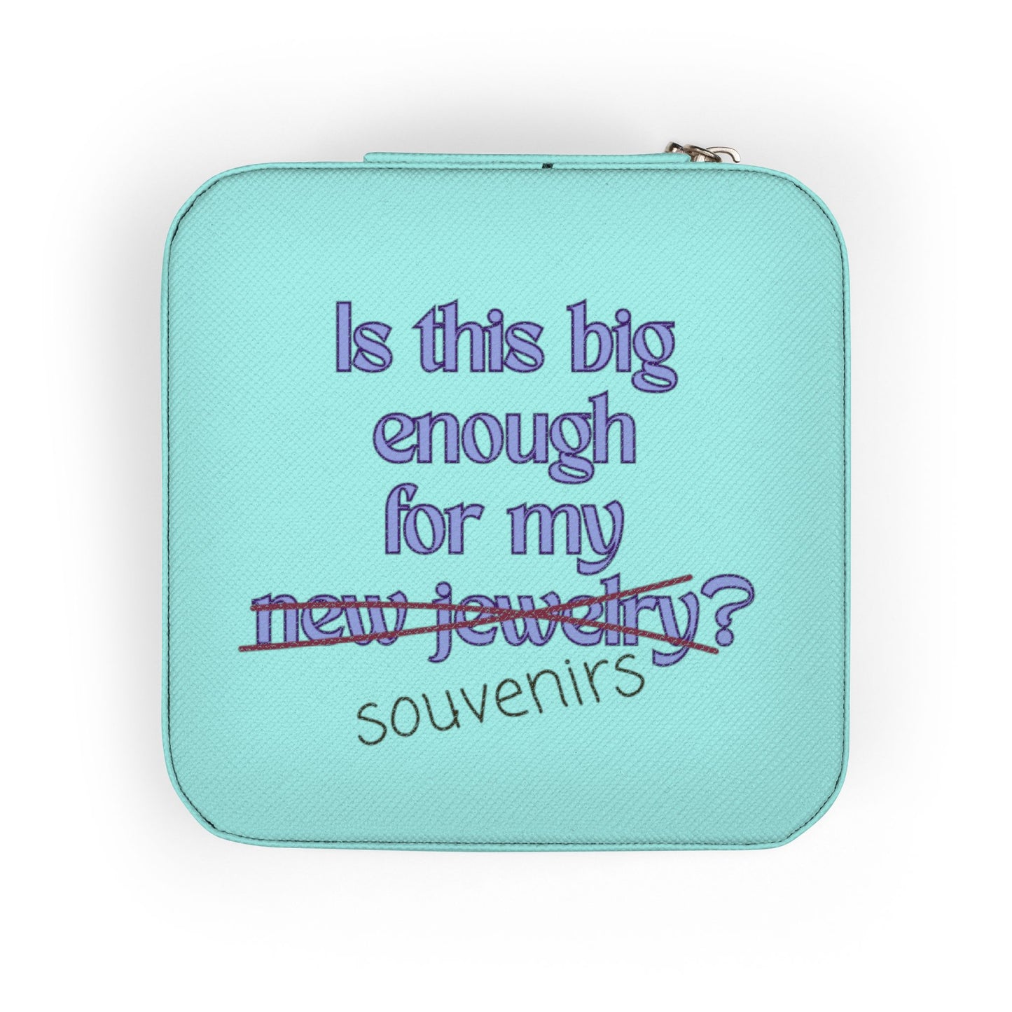 Turquoise jewelry box with "Is this big enough for my new jewelry?" text.