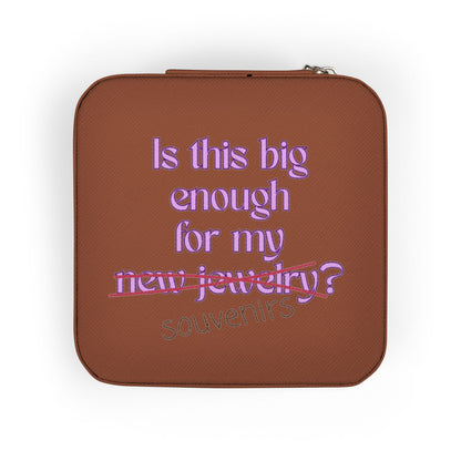 Brown jewelry box with "Is this big enough for my new jewelry?" text.